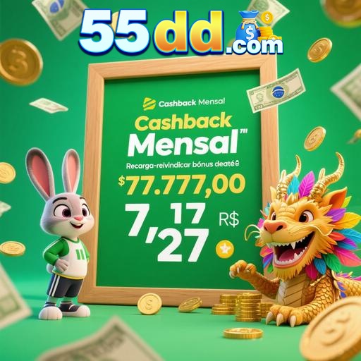 55DD Indique amigos para receber um bônus